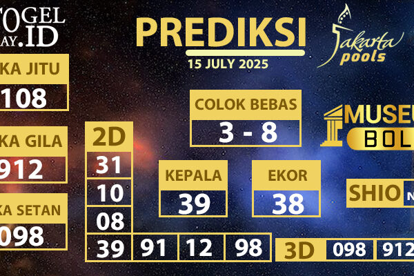 Museumbola – Prediksi Jakarta Pools, 15 July 2025 Museumbola